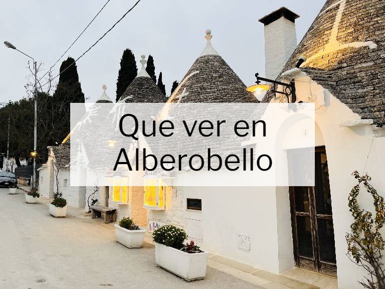 Que ver en Alberobello