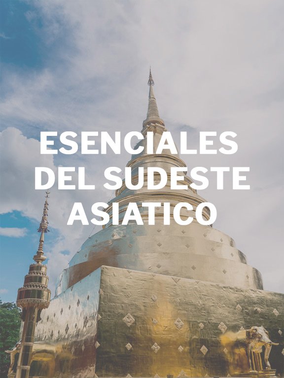 ESENCIALES DEL SUDESTE ASIATICO
