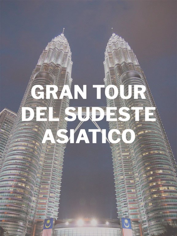 GRAN TOUR DEL SUDESTE ASIATICO